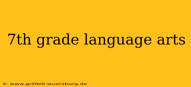 7th grade language arts