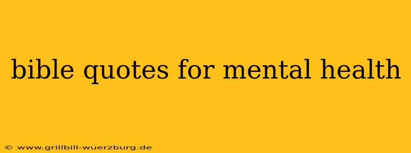 bible quotes for mental health