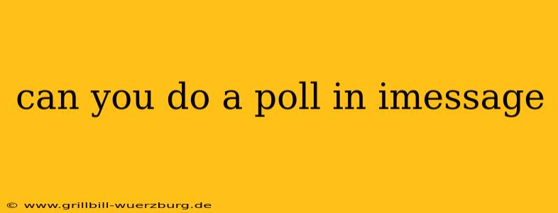can you do a poll in imessage