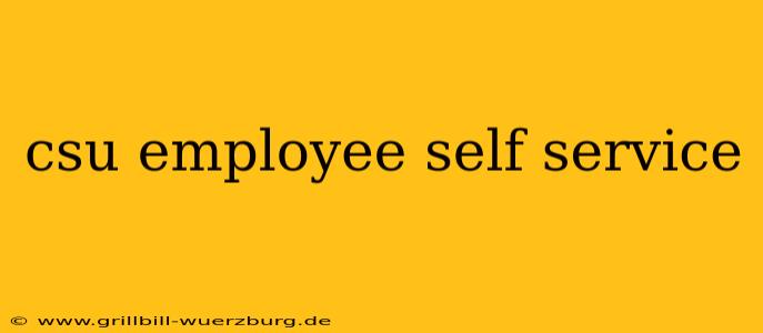 csu employee self service