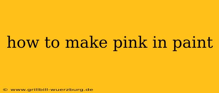 how to make pink in paint