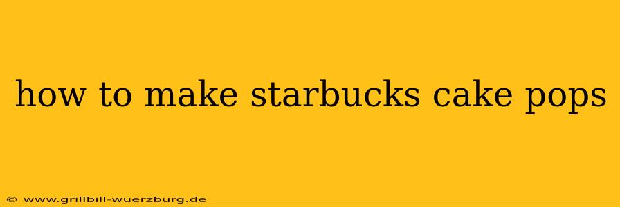 how to make starbucks cake pops