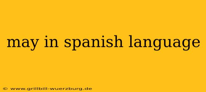 may in spanish language