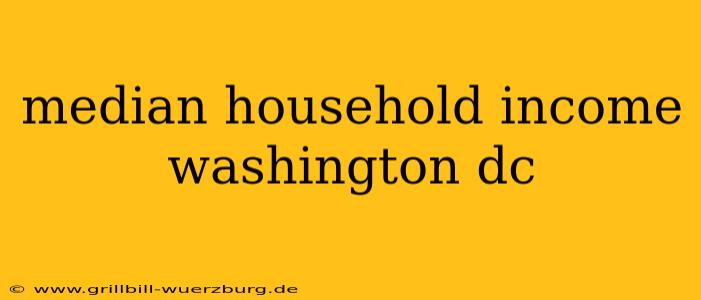 median household income washington dc