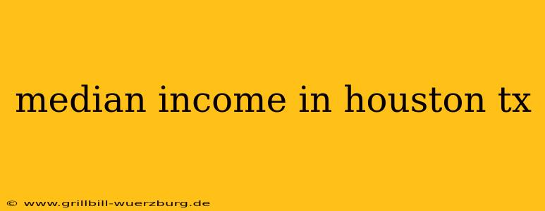 median income in houston tx