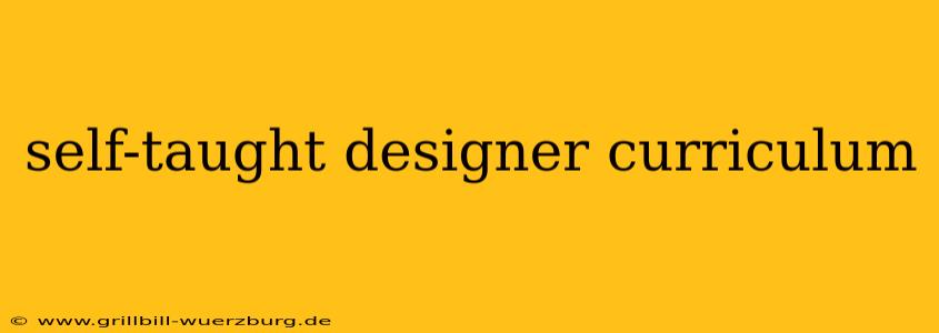 self-taught designer curriculum
