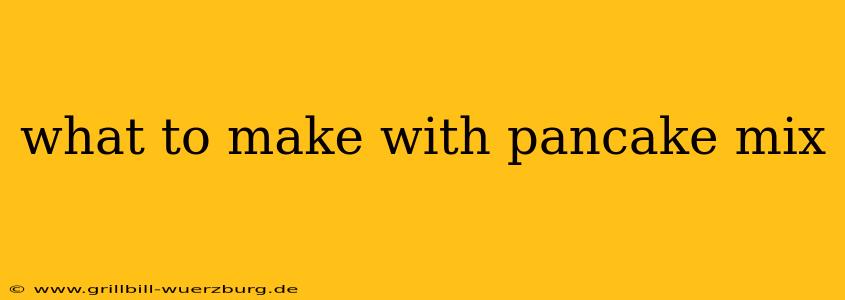 what to make with pancake mix