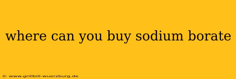 where can you buy sodium borate