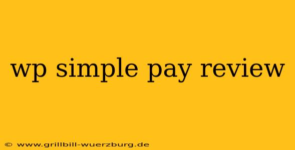 wp simple pay review